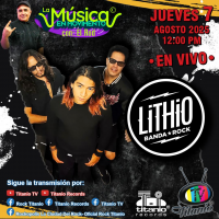 LITHIO en Vivo – La Música en Movimiento con El Rod